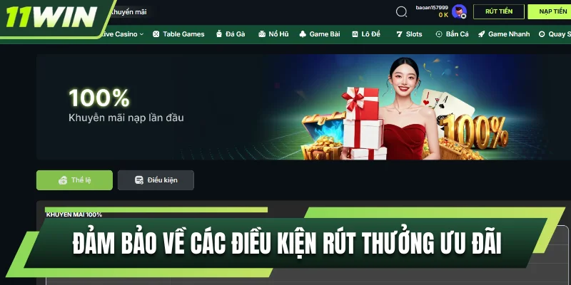 Đảm bảo về các điều kiện rút thưởng ưu đãi