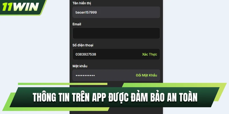 Thông tin trên app được đảm bảo an toàn